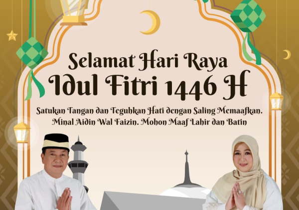 Merajut Silaturahmi di Hari yang Fitri" Bupati & Wakil Bupati Tangerang Mengucapkan Selamat Hari Raya Idul Fitri 1446 H