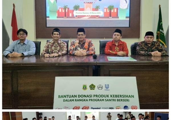 Kanwil Kemenag Provinsi Banten & PT Unilever Indonesia Peduli Santri