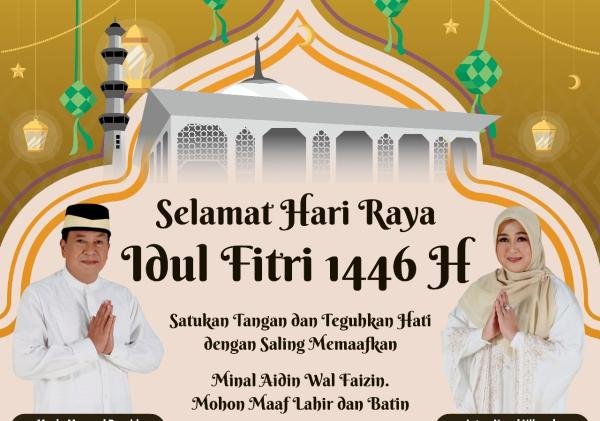 Bupati dan Wakil Bupati Tangerang Mengucapkan Selamat Hari Raya Idul Fitri 1446 H