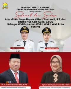 Dinas Pendidikan Kota Serang Mengucapkan Selamat & Sukses atas Pelantikan Walikota dan Wakil Walikota Serang Periode 2025-2030